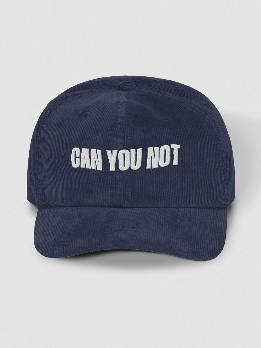 CAN YOU NOT Corduroy Hat product image (1)