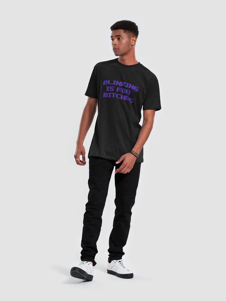 Blinking is for Bitches Men's T-Shirt product image (6)
