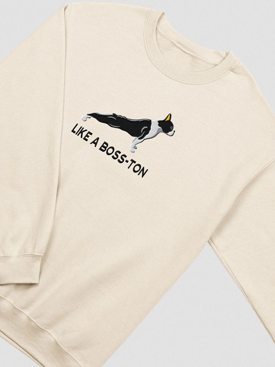 Like a Boss-ton Sweatshirt (Embroidered) of a Boston Terrier product image (5)