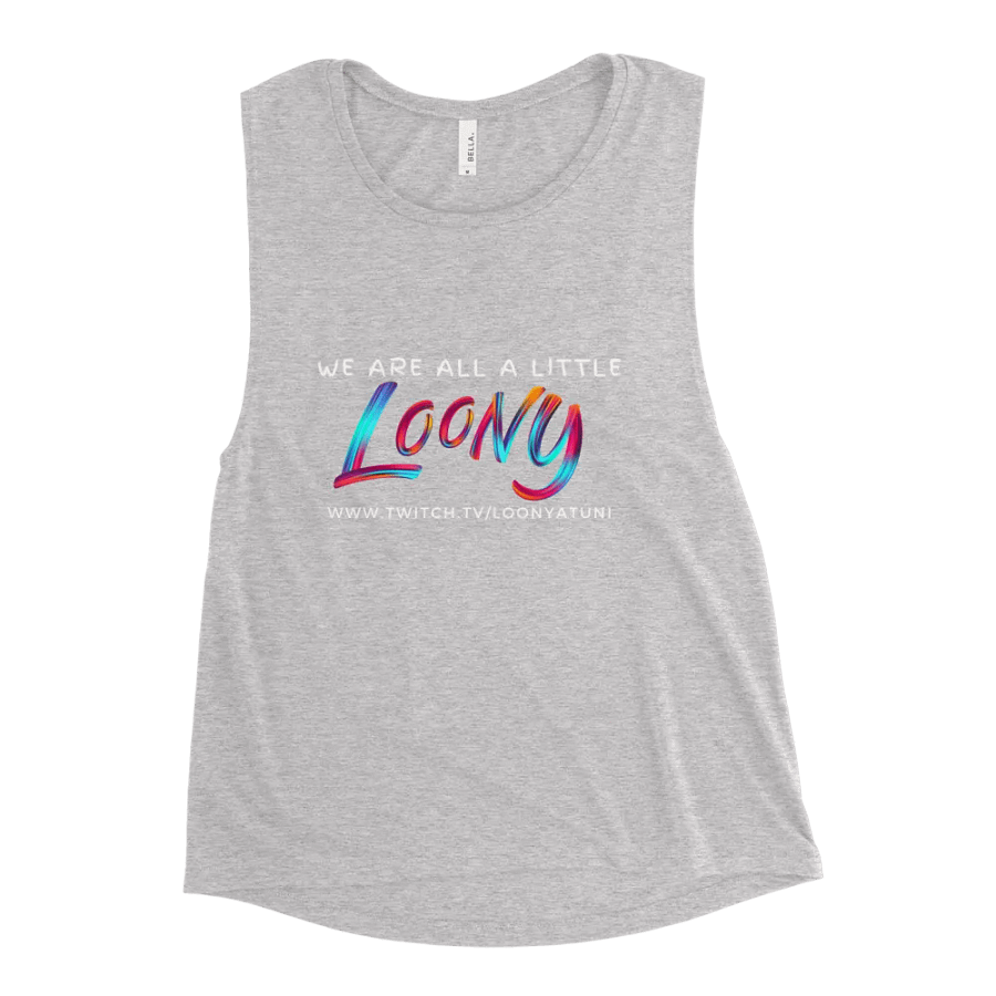 We are all a little Loony (ladies tank) product image (49)