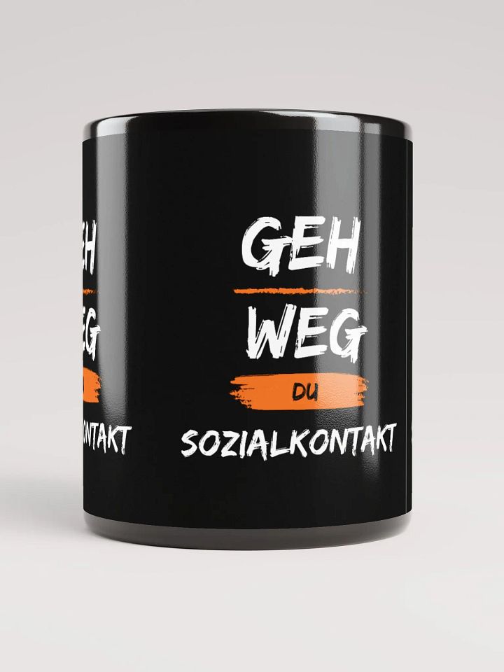 Tasse Geh weg DU Sozialkontakt product image (2)