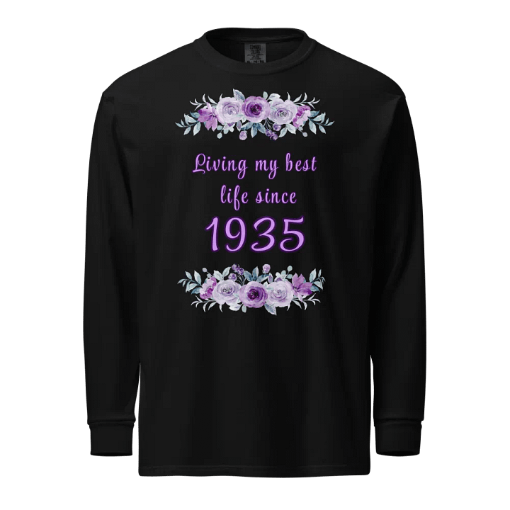 Floral Best Life since 1935 heavyweight Long Sleeve Tee product image (1)