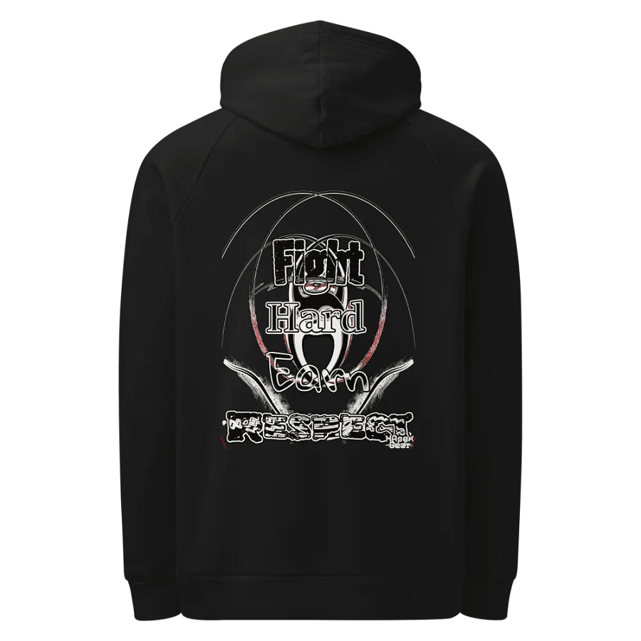 Fight Hard Earn Respect - Unisex Hoodie product image (1)