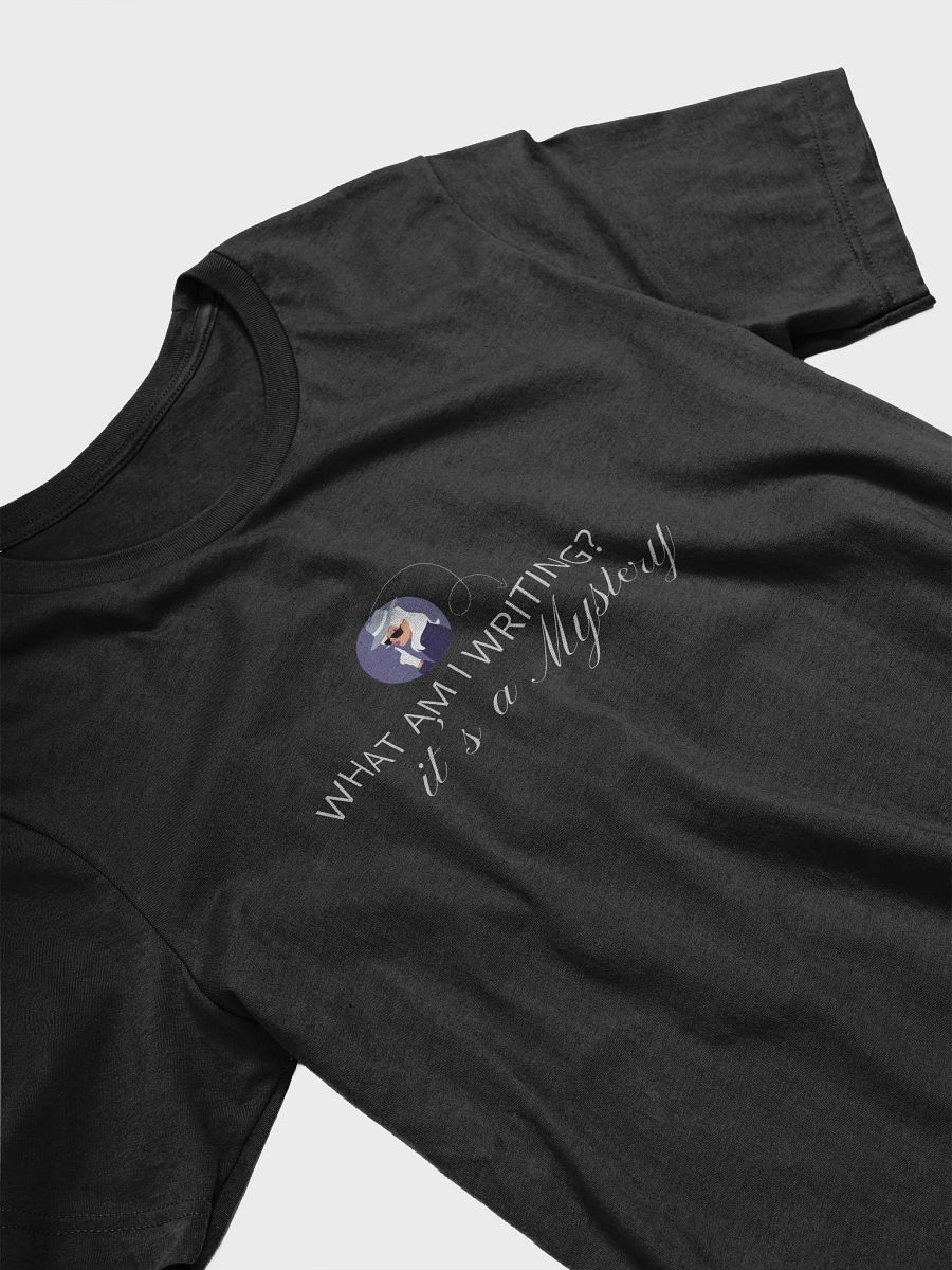 What am I Writing? It's a Mystery T-shirt product image (27)