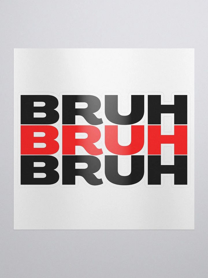 BRUH 3x Sticker product image (1)