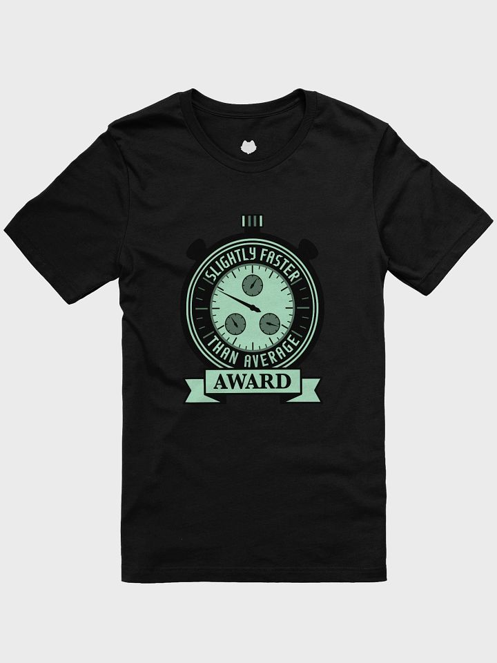 Slightly Faster Award T-Shirt product image (7)