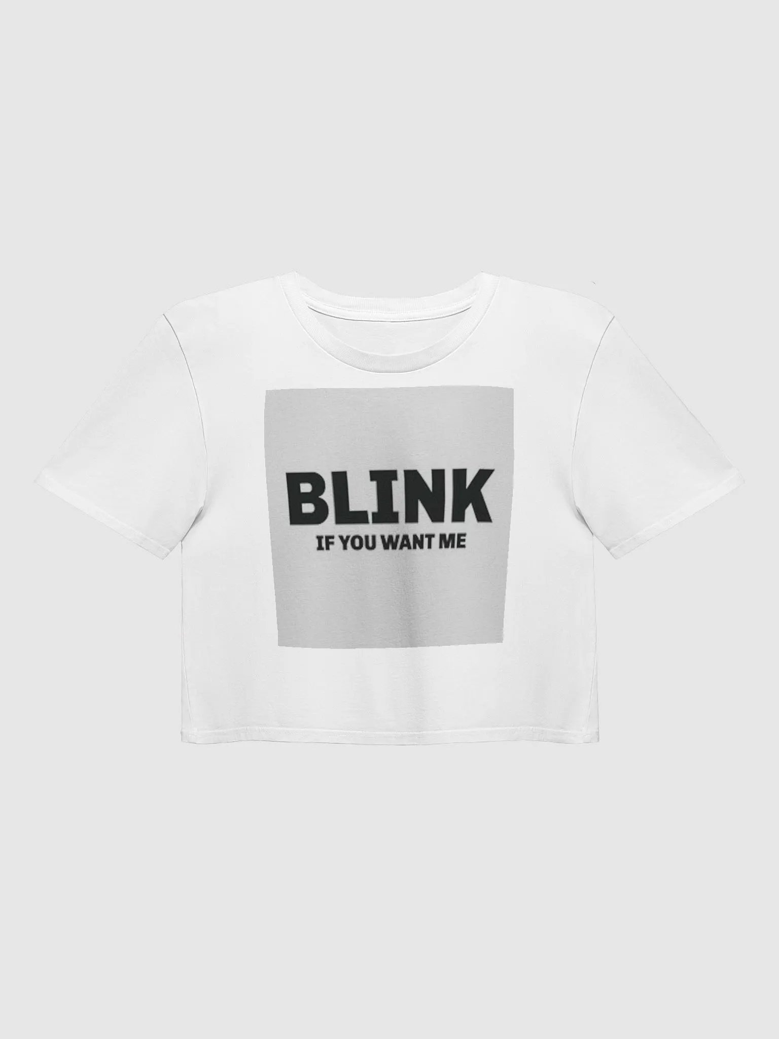 BLINK IF YOU WANT ME product image (1)