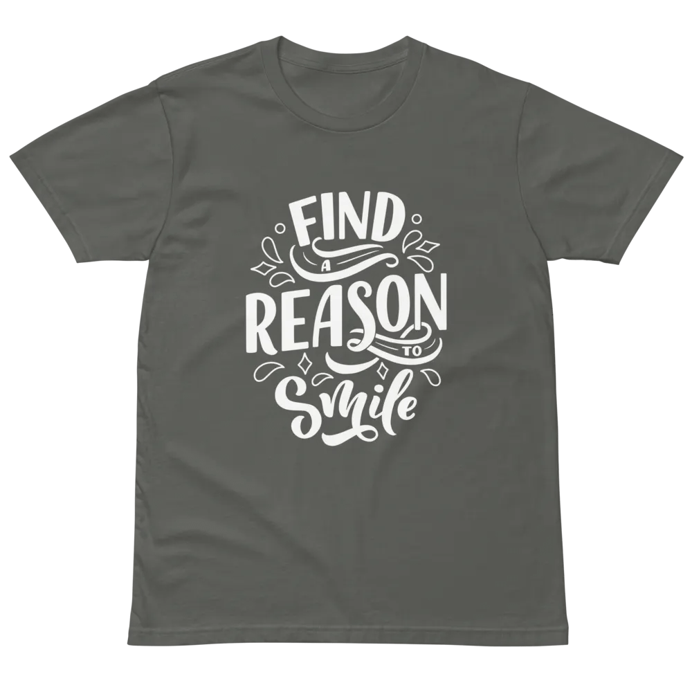 Find a reason to smile unisex tee product image (2)