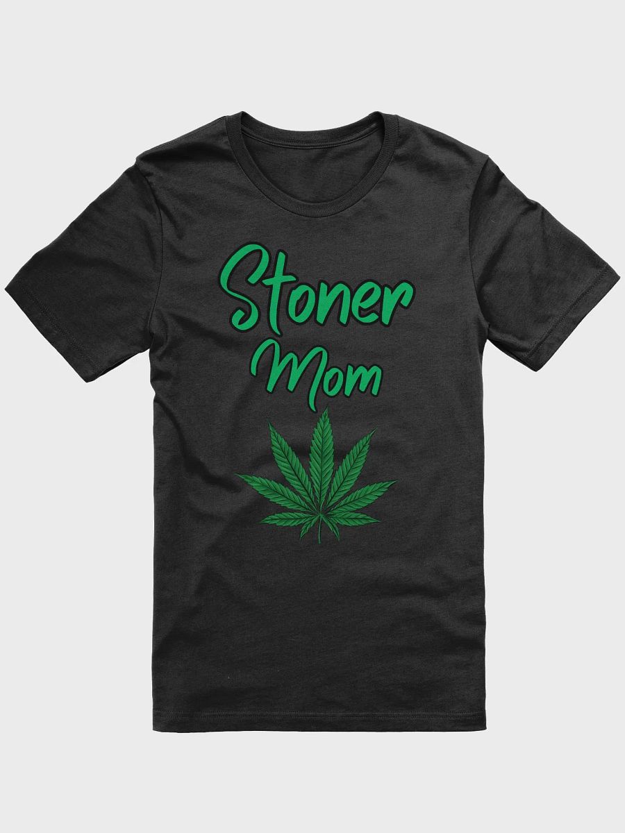 Stoner Mom Tshirt! product image (1)
