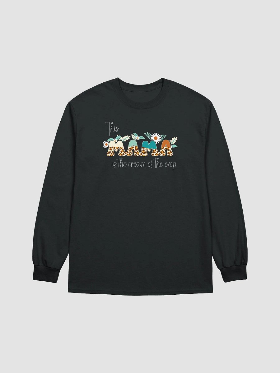 This Mama Is The Cream Of The Crop Long Sleeve T-shirt product image (2)