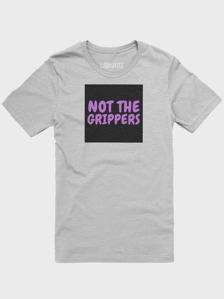 Not the Grippers Unisex Shirt product image (1)