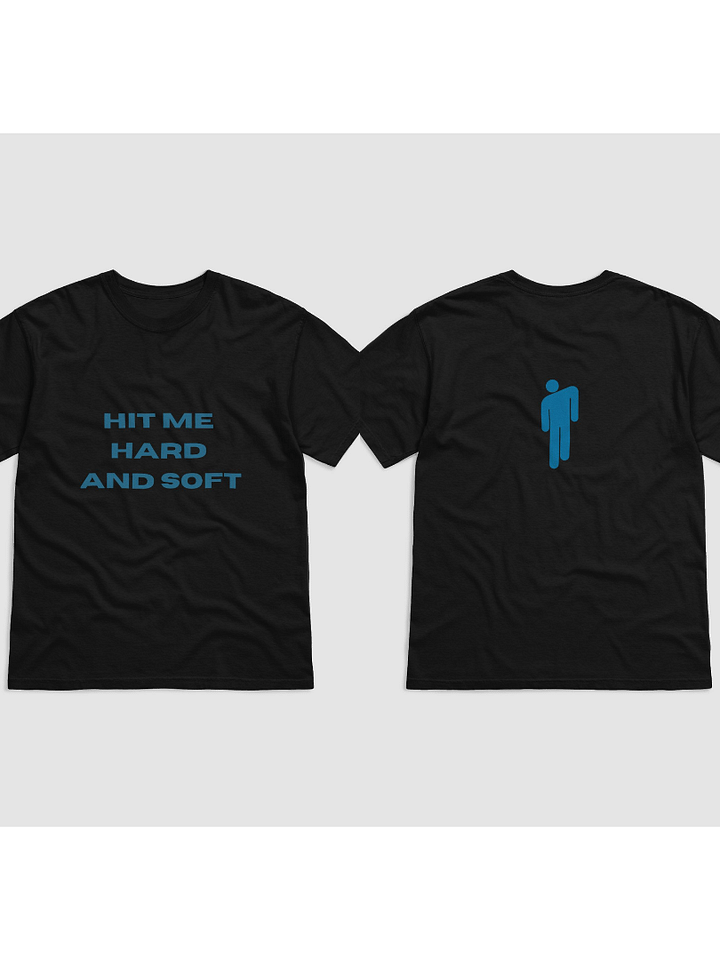 HIT ME HARD AND SOFT X BLOHSH | T - SHIRT product image (1)