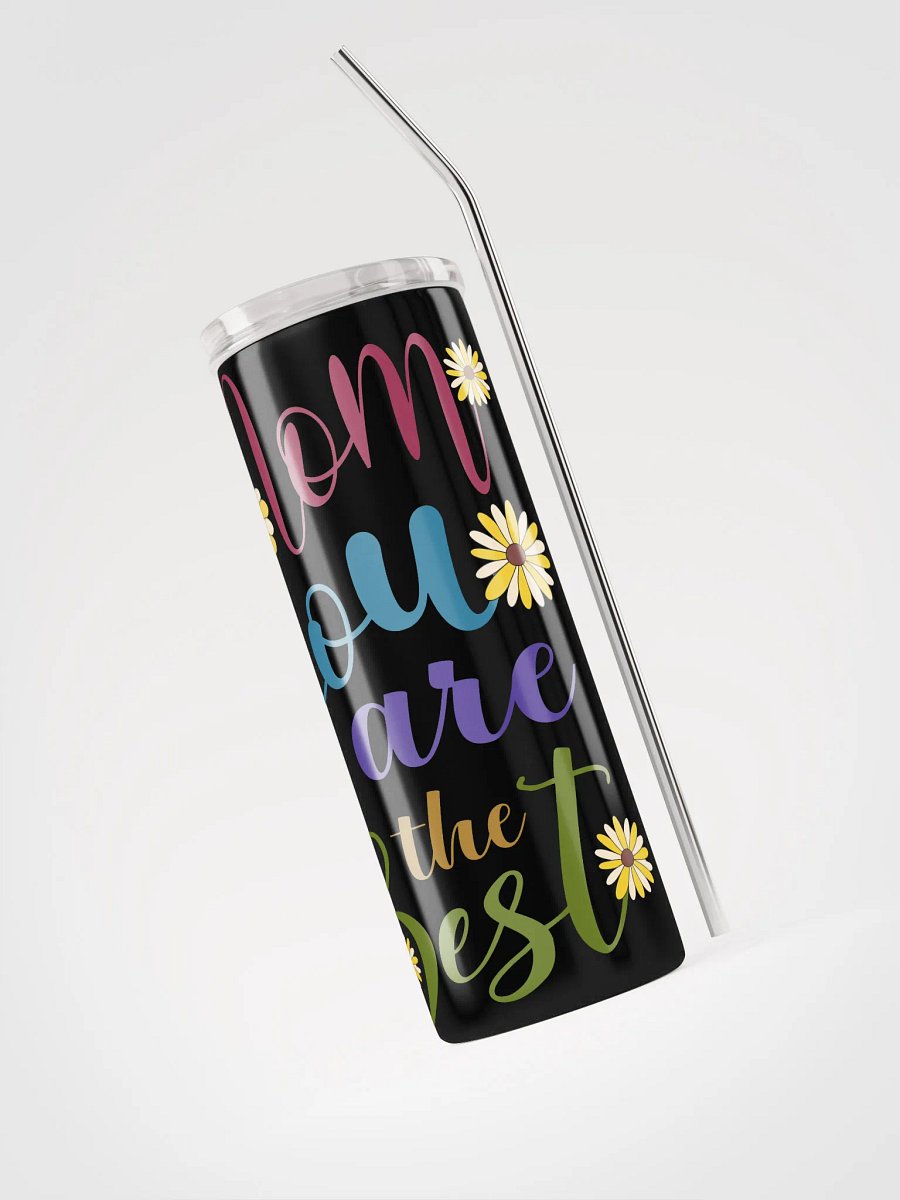 Floral Mom You are the Best Stainless Steel Tumbler product image (3)