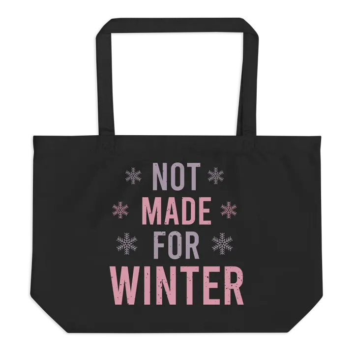 Not Made For Winter Tote product image (1)
