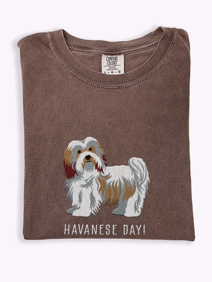 Havanese Day! T-Shirt(Embroidered) of a Havanese product image (1)