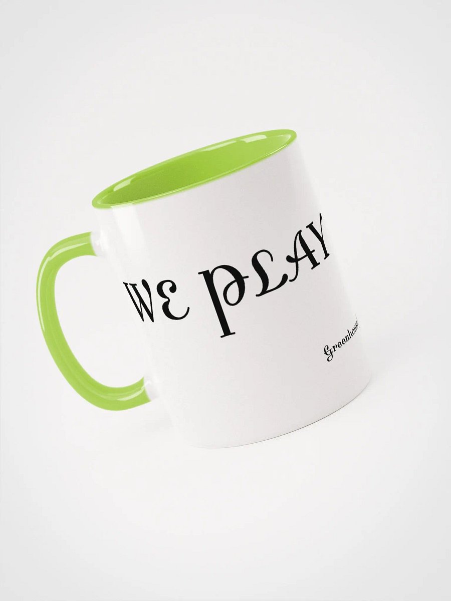 WE PLAY BADLY Mug product image (3)