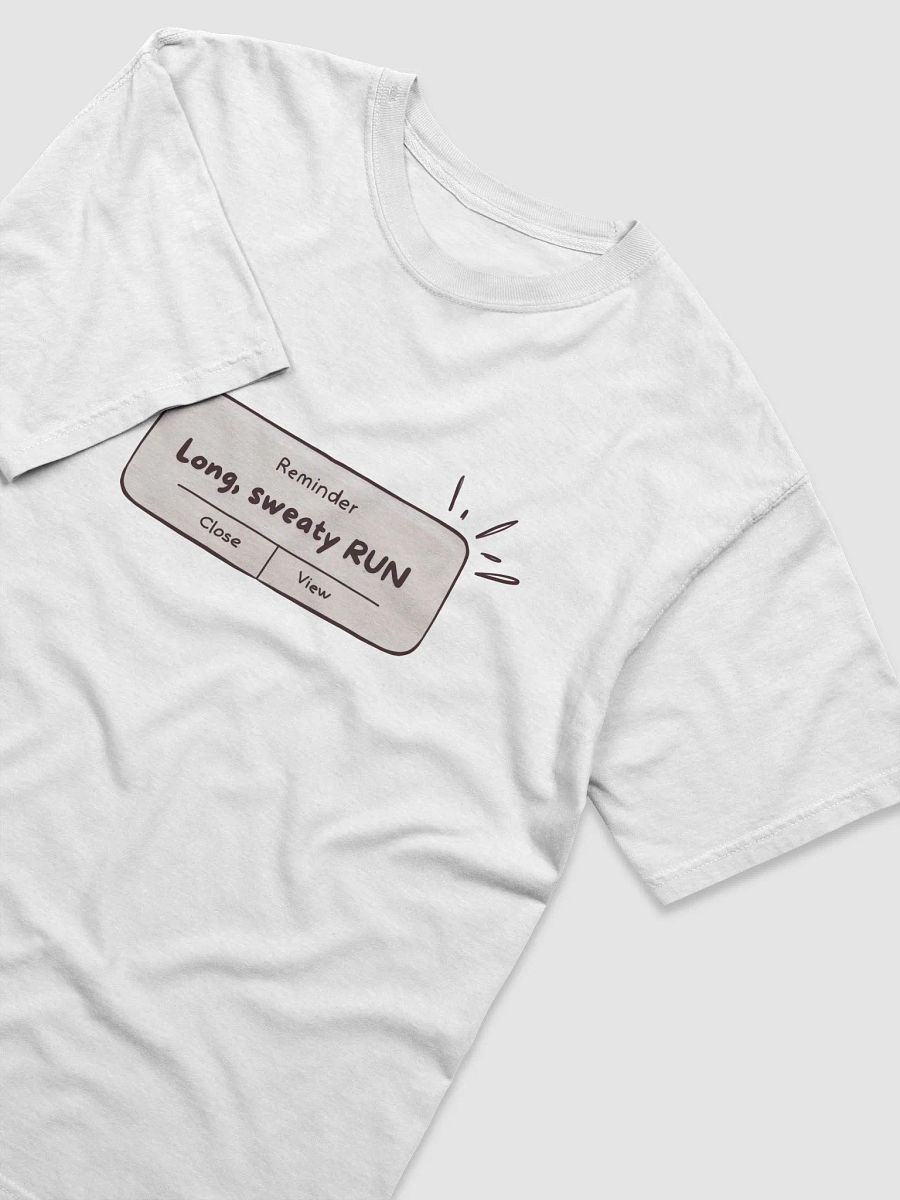 Sweaty Run Reminder Tee product image (32)