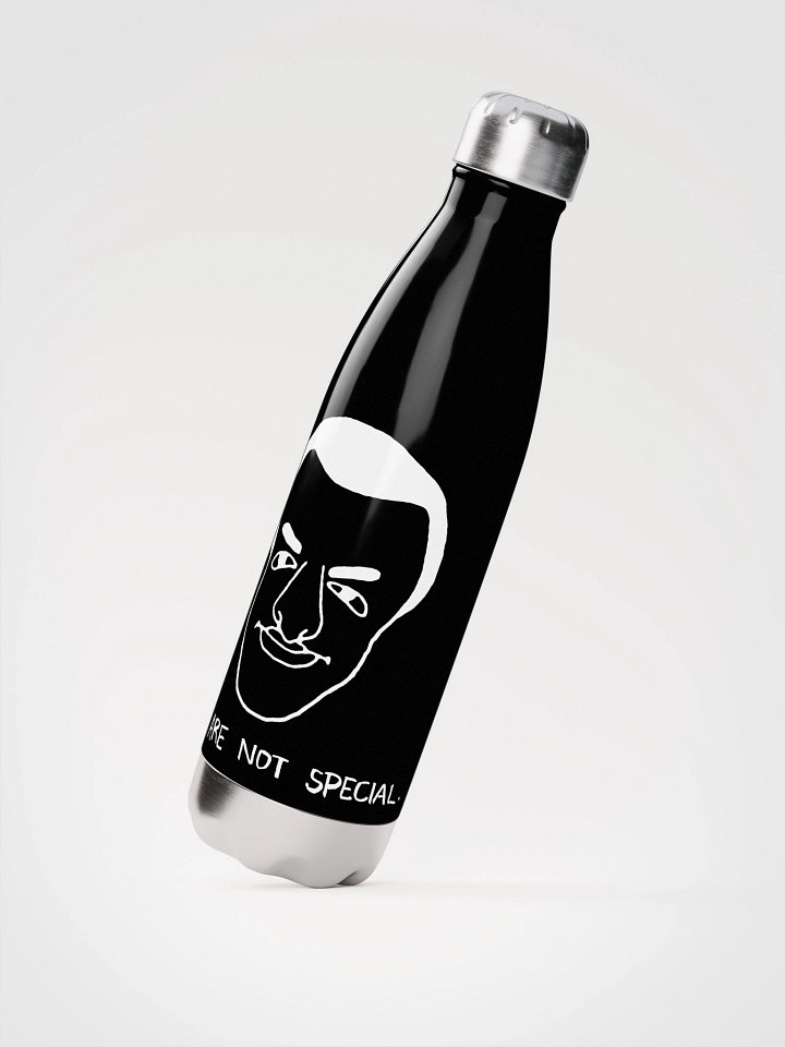You are NOT Special - Stainless Steel Water Bottle BLACK product image (2)