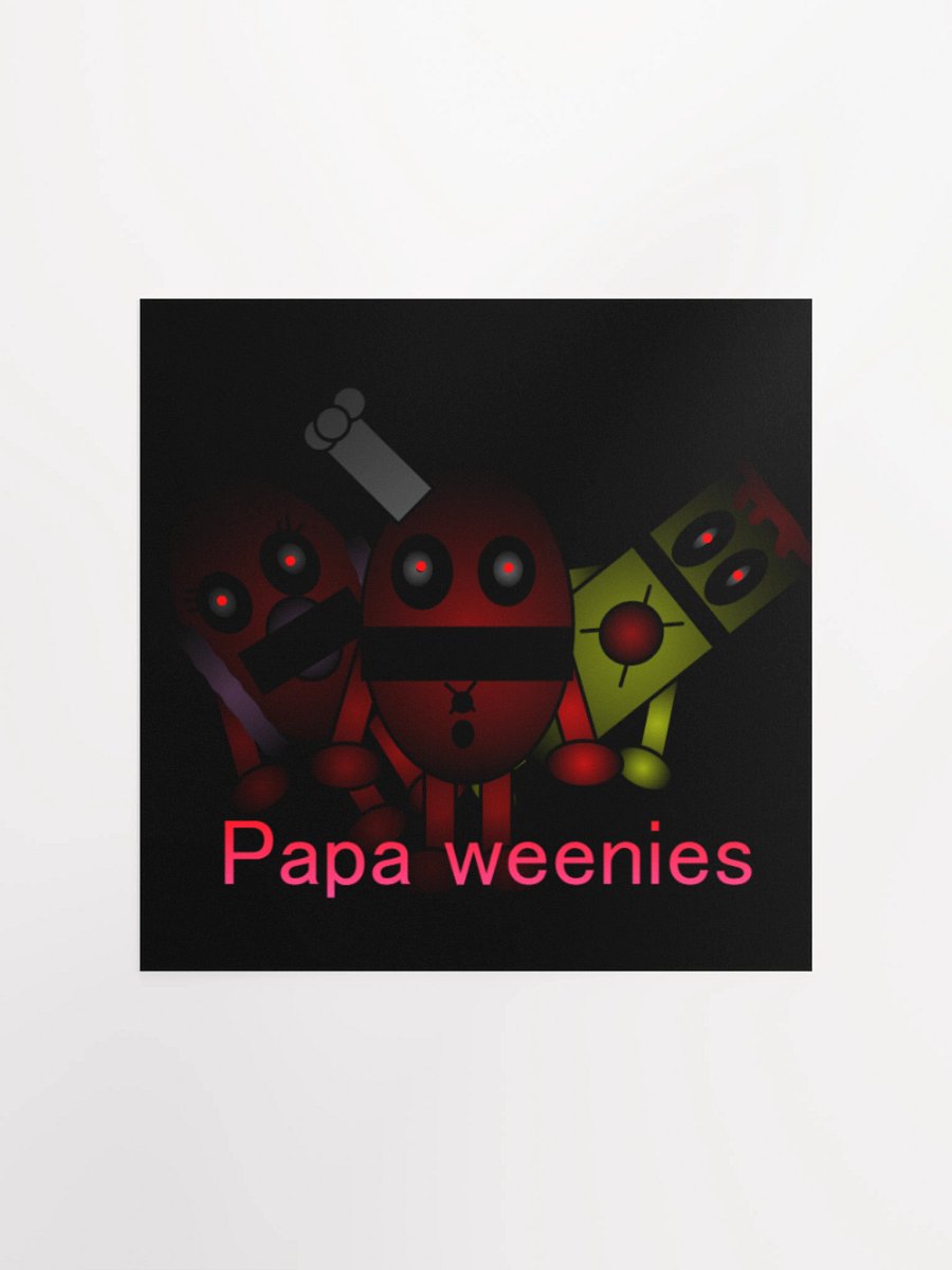 papa weenies poster product image (3)