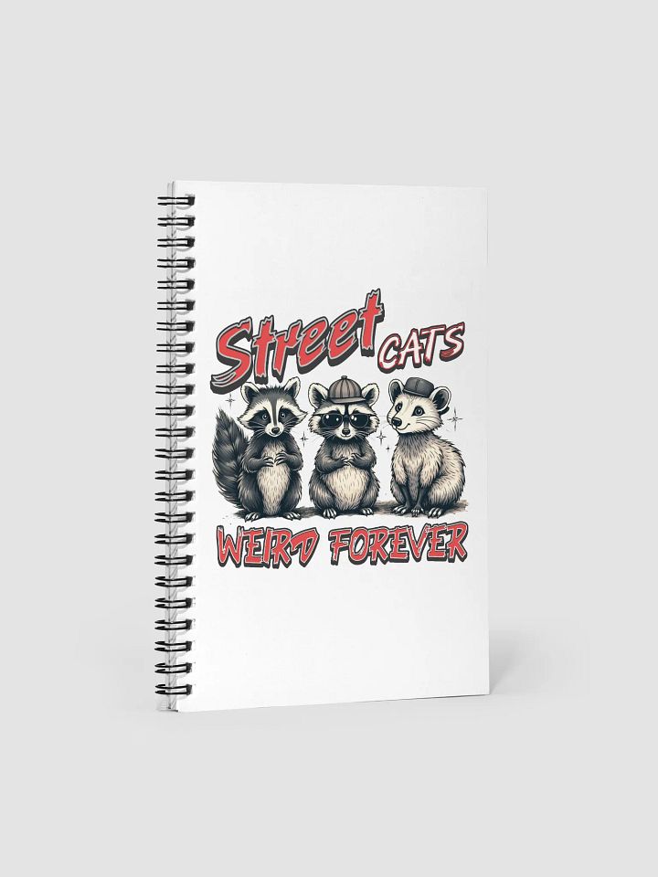Street Cats Weird Forever Raccoon Trio Spiral Notebook product image (2)