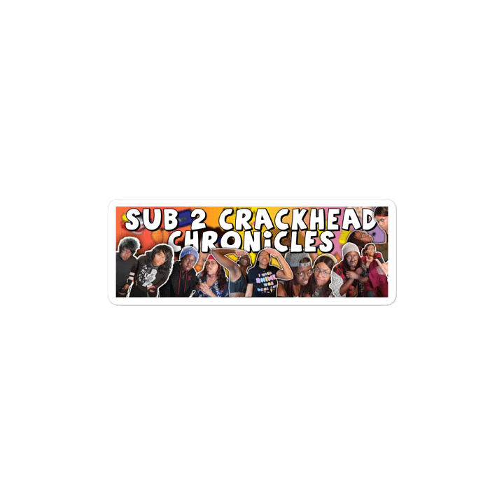 SUB 2 CRACKHEAD CHRONICLES MAGNET product image (2)