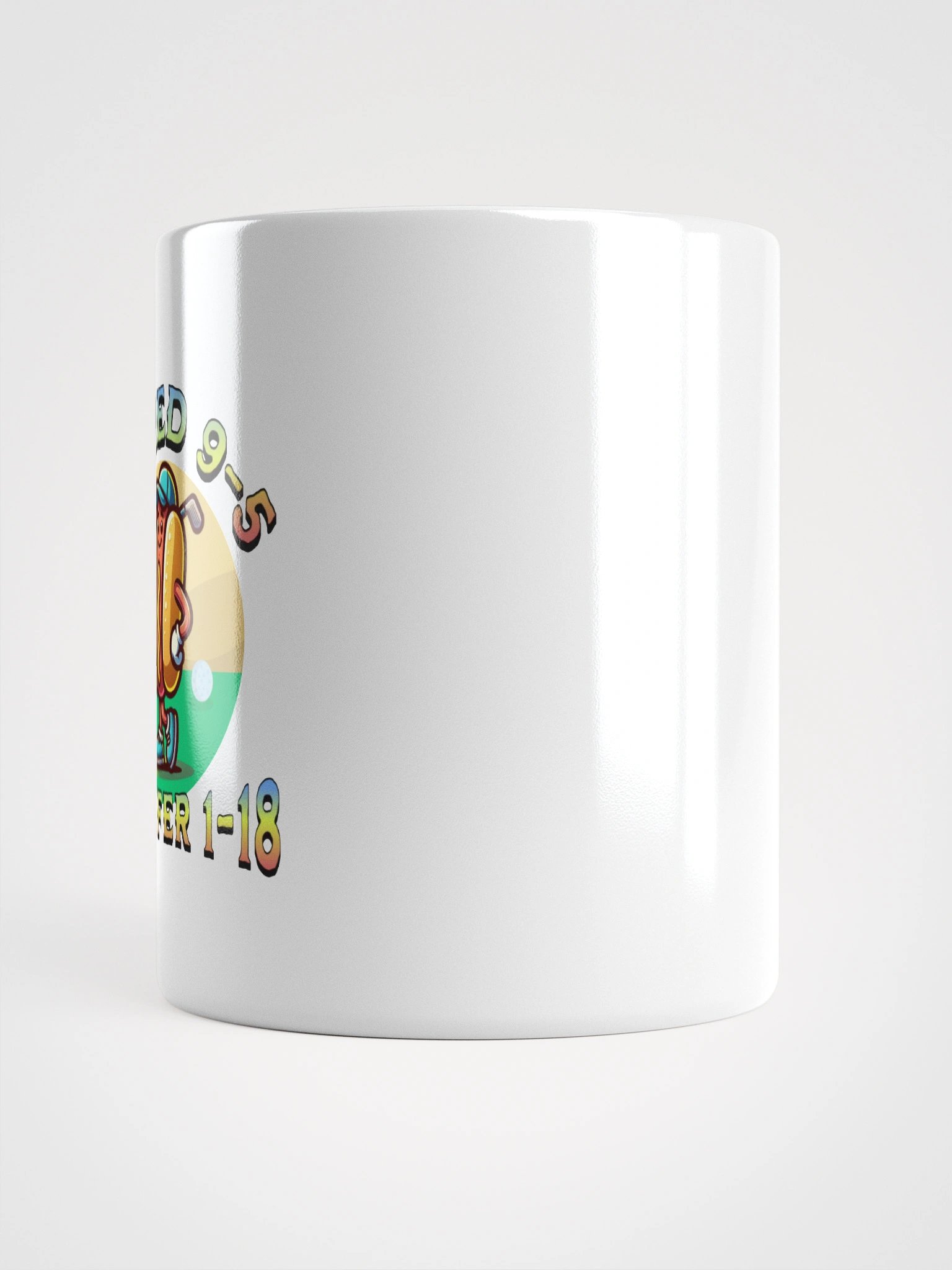 I Tried 9-5 I Prefer 1-18 Golfing Hot Dog Tee Time Treat Mug product image (10)
