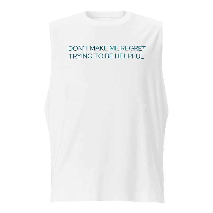 Don’t Make Me Regret - Tank product image (1)