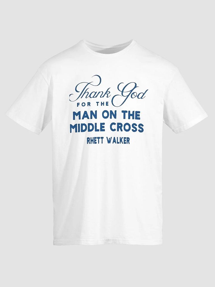 Thank God For The Man On The Middle Cross Rose Shirt product image (2)