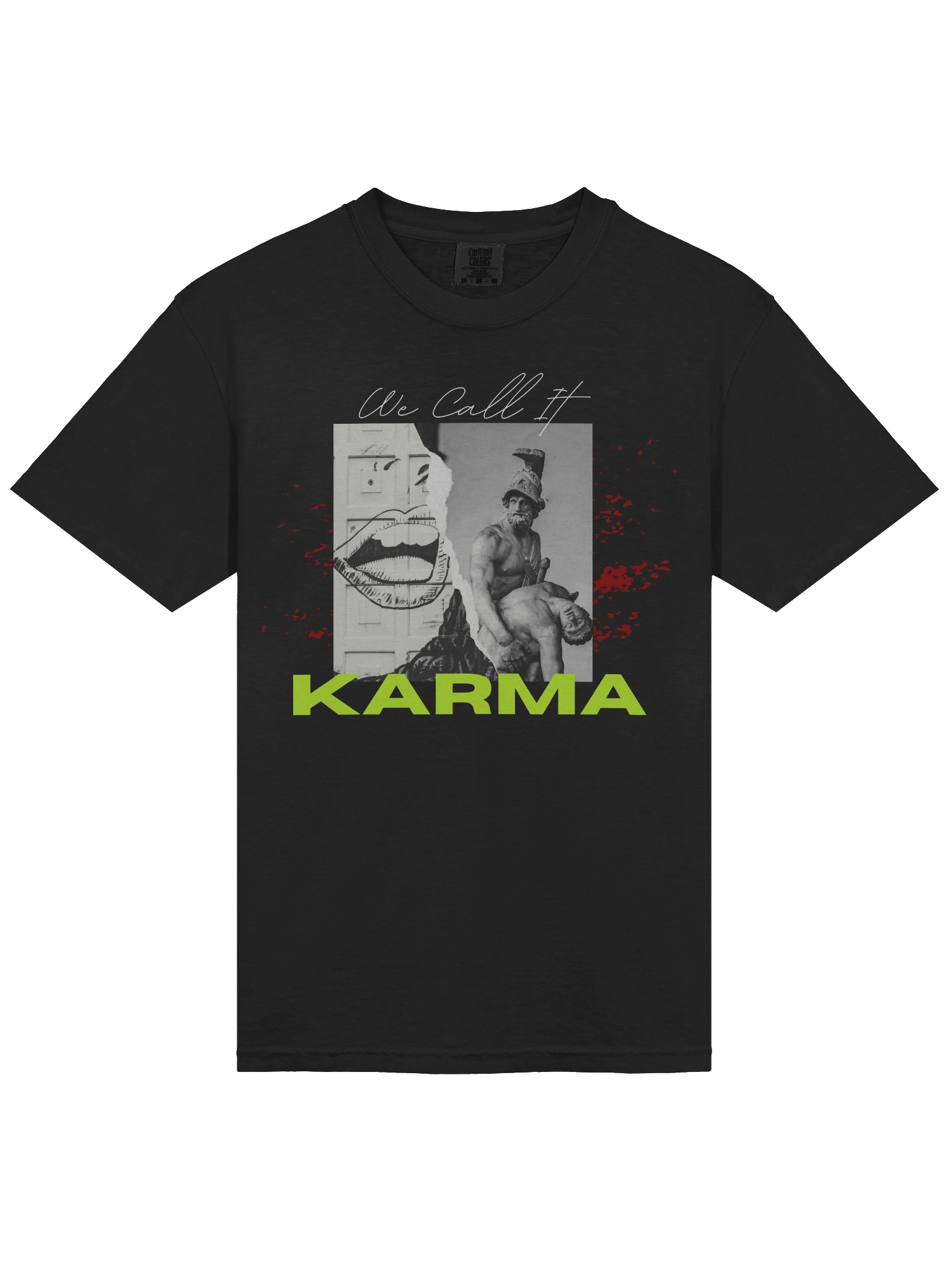 We Call it Karma Tshirt product image (22)