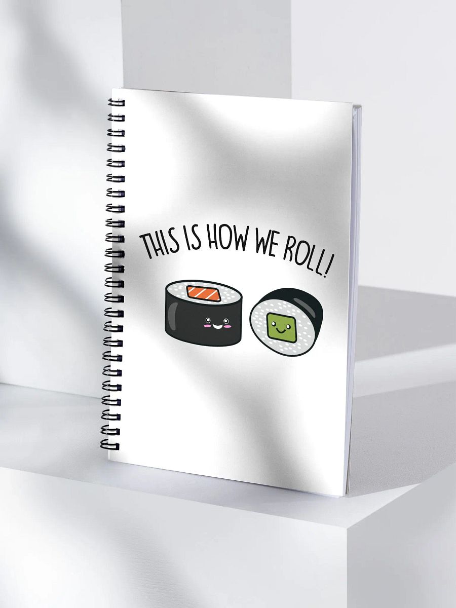 This Is How We Roll Notebook product image (4)