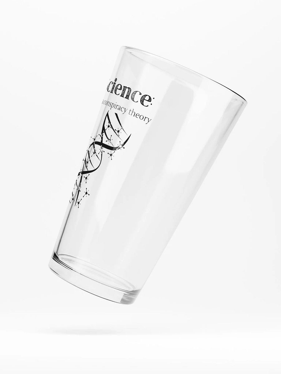Science: Not a conspiracy theory - Pint product image (5)