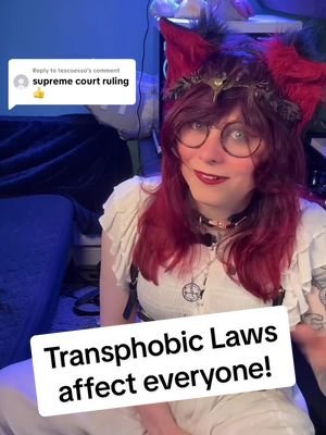 Discussing how laws such as the UK’s Supreme Court ruling on the definition of woman affects everyone, not just the trans community. #transgirl #trans #transrights #lgbtqia #uktrans 