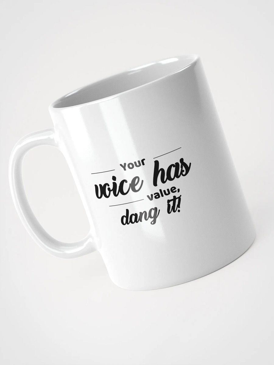 Your Voice Has Value product image (7)