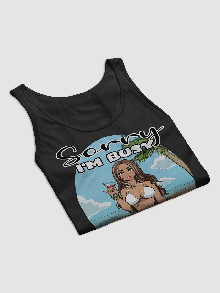 Sorry I'm Busy Tank product image (8)