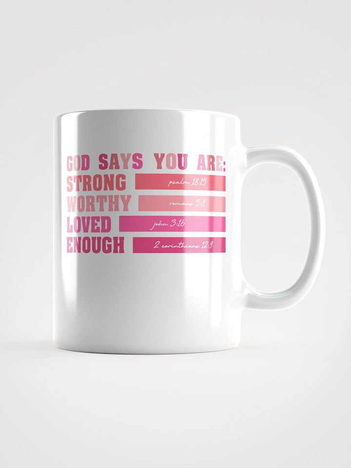 Strong Worthy Loved Enough Mug product image (4)