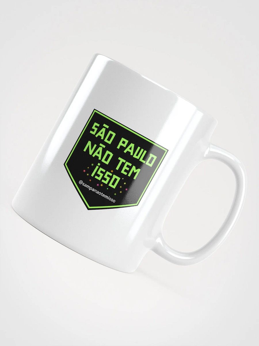 Caneca São Paulo Não Tem Isso para uma zoeira cafeinada product image (4)