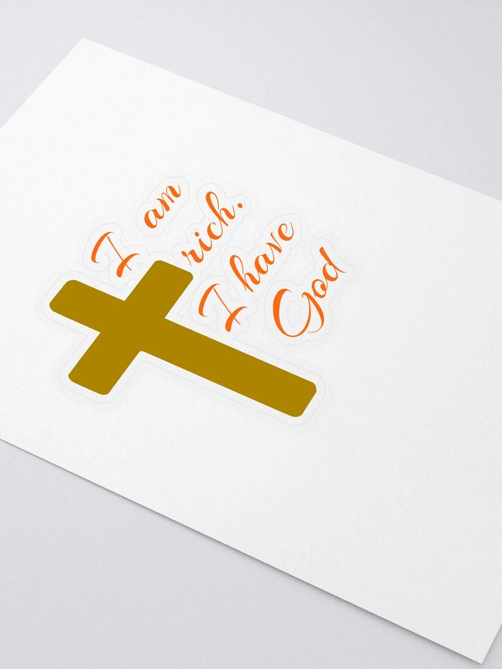 I AM RICH. I HAVE GOD. product image (2)