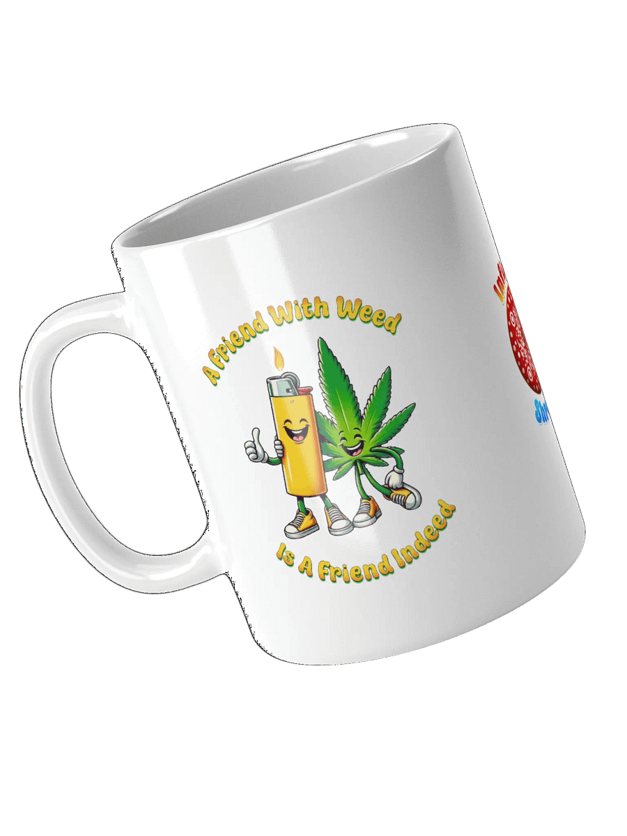 FRIEND WITH WEED WHITE MUG product image (4)