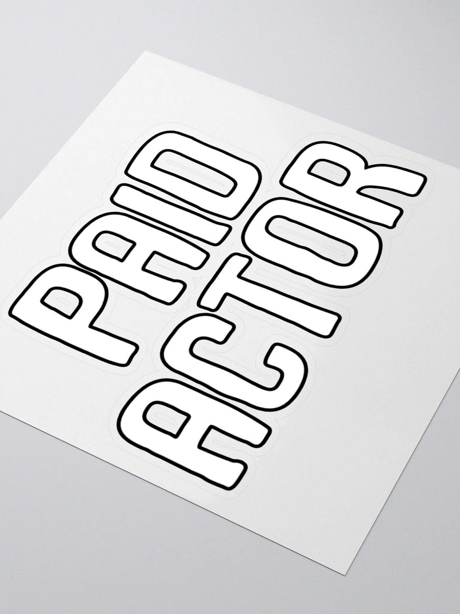 Paid Actor Sticker product image (3)