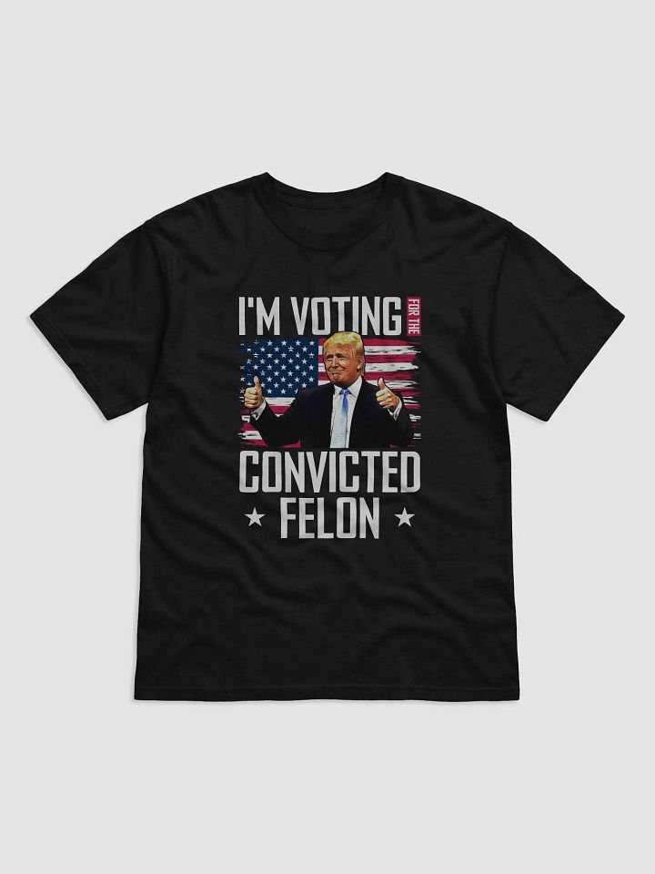 Convicted Felon Tee product image (1)