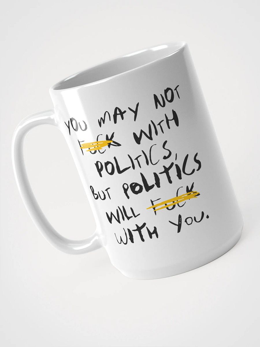Fck With Politics - Mug product image (1)