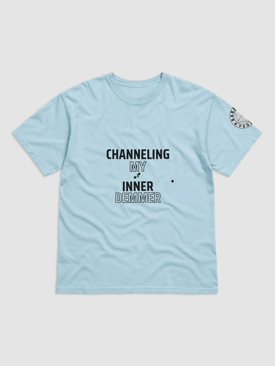 Channeling Demmer Tshirt product image (9)