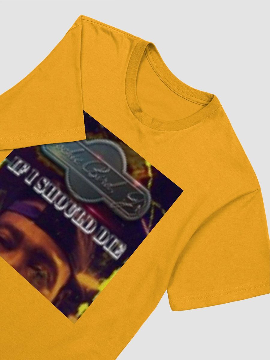 If I Should Die T Shirt Orange product image (3)