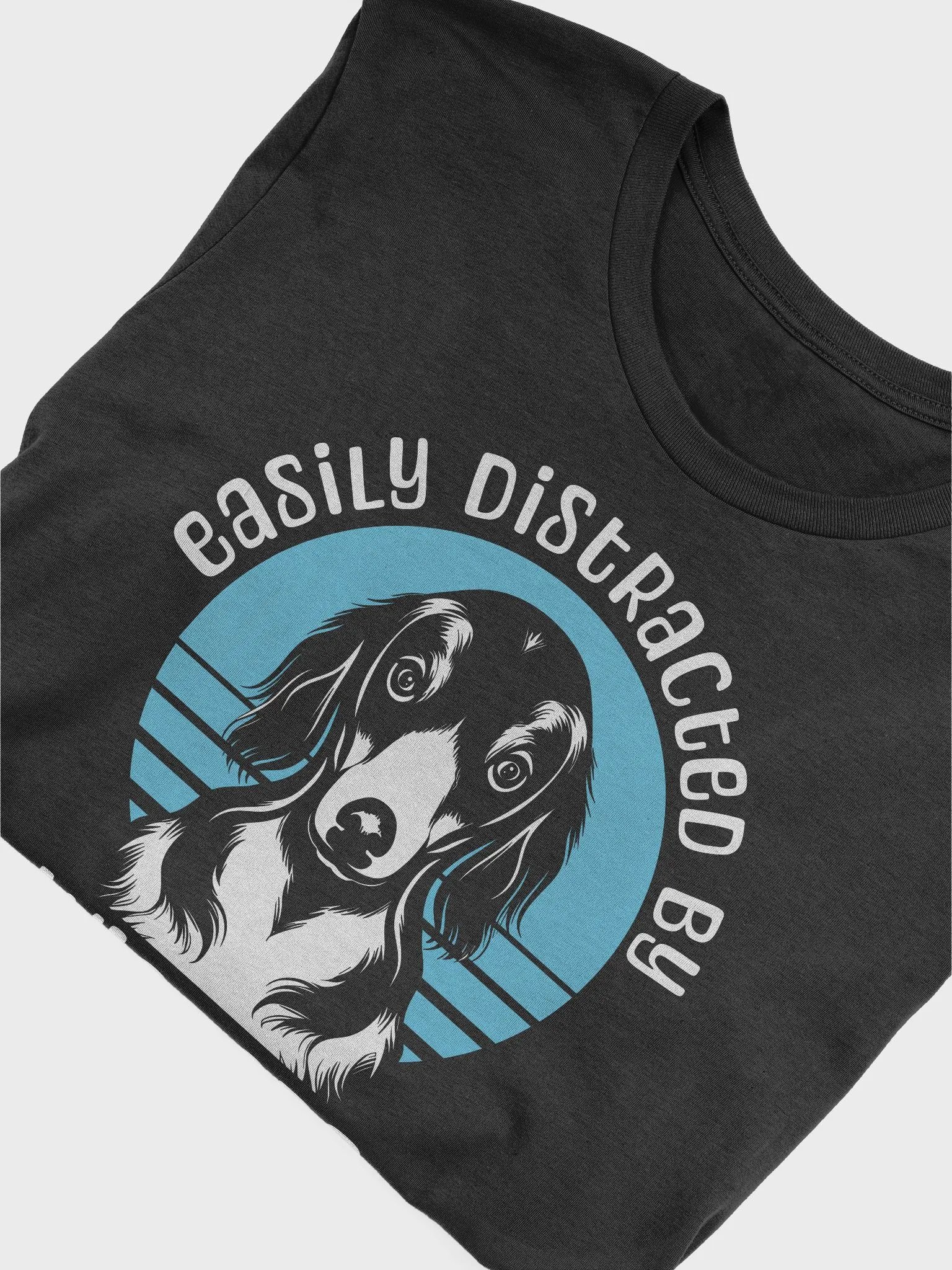 Easily Distracted By Wieners TShirt product image (7)