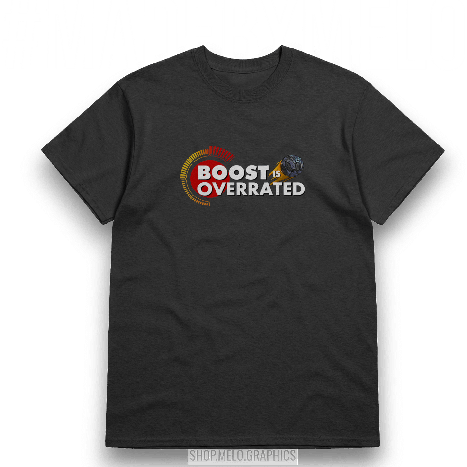 Carball Boost is Overrated - Basic T-Shirt | #MadeByMELO product image (2)