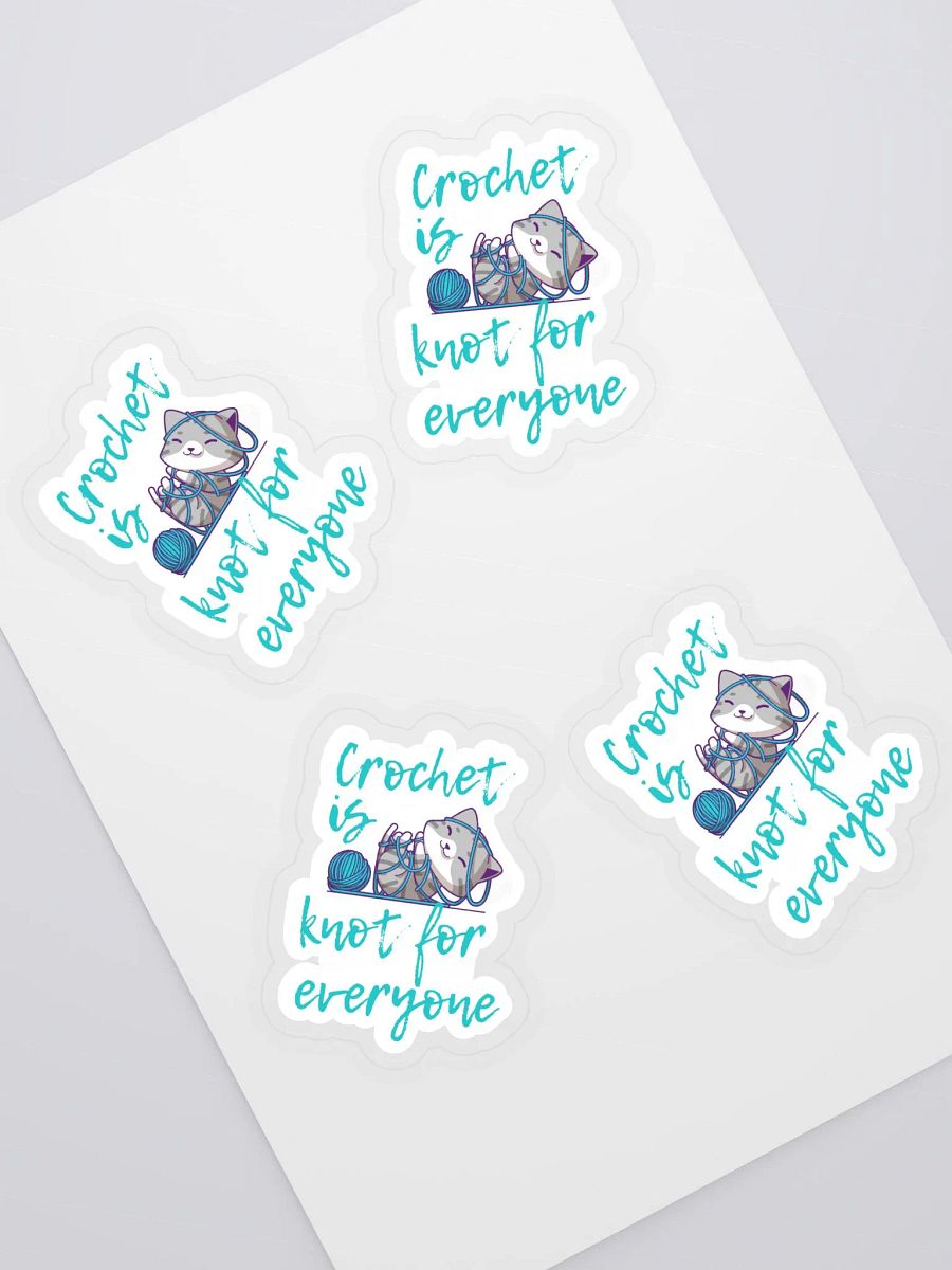 Crochet is knot for everyone stickers product image (1)