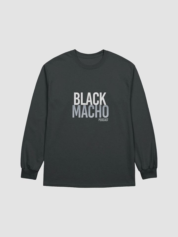 BlackMacho Podcast Long Sleeve Shirt product image (1)