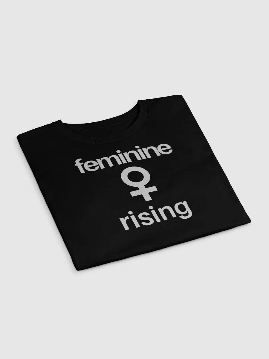 Feminine Rising. (White Font) product image (15)