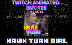 Twitch Animated Emote HAWK TUAH GIRL product image (2)