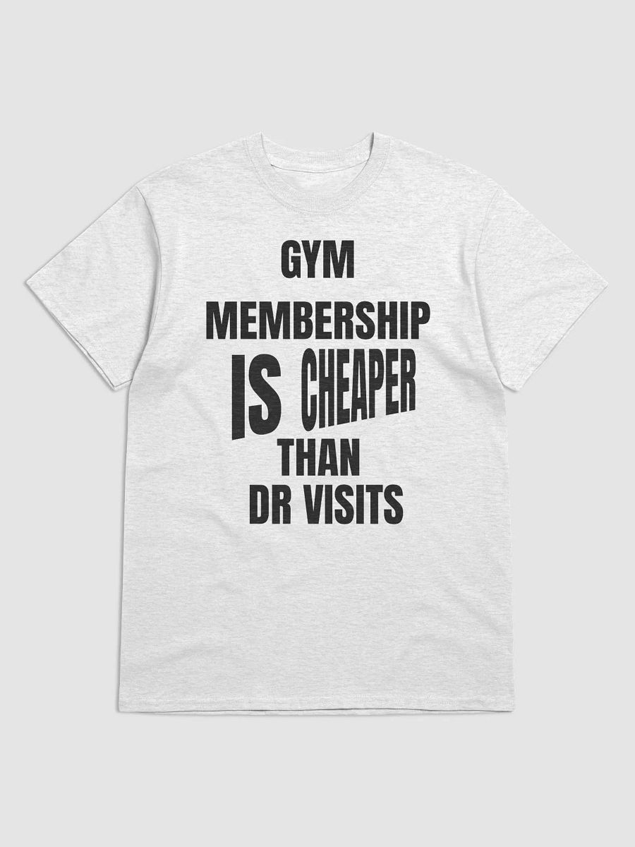 Cheaper Than Dr Visits Tee product image (5)